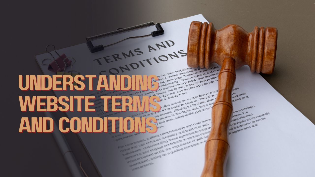 Understanding Website Terms And Conditions