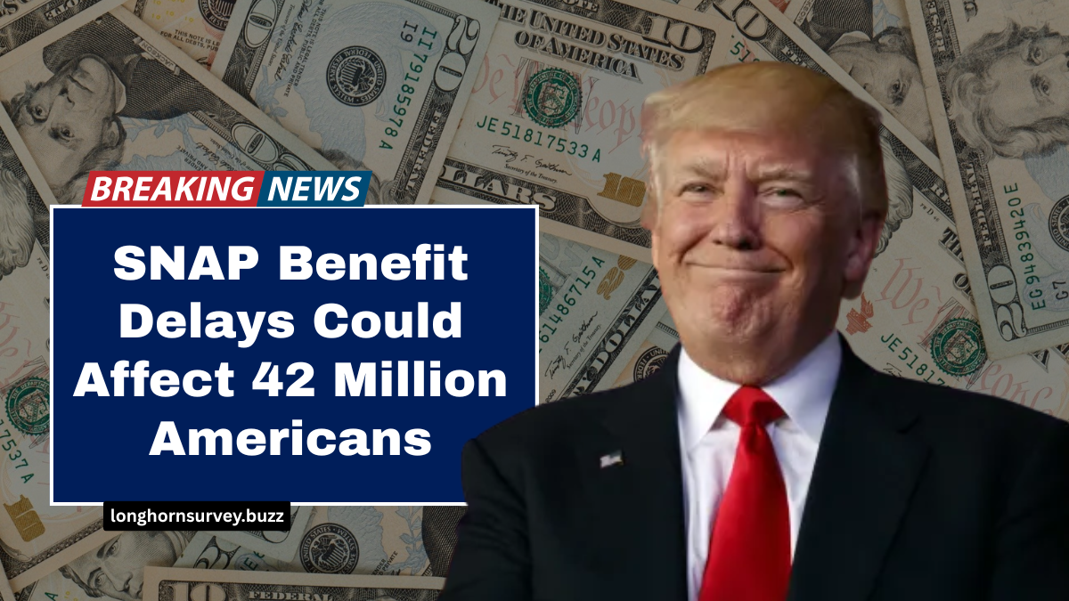 SNAP Benefit Delays Could Affect 42 Million Americans: What Households Should Know