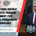 UK Confirms Double £60 State Pension Payment For Eligible Pensioners In February