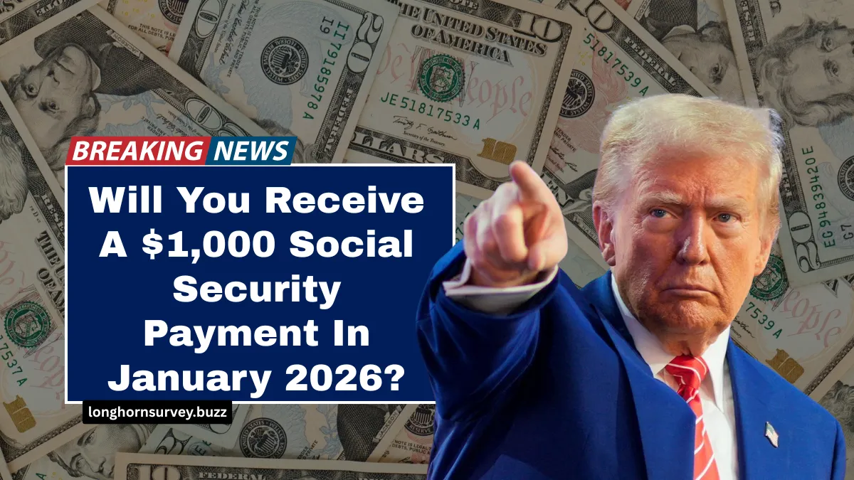 Will You Receive A $1,000 Social Security Payment In January 2026?