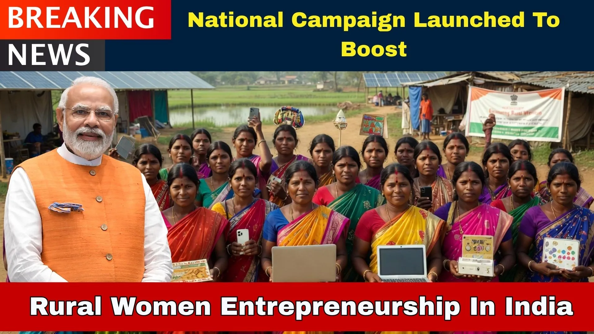 National Campaign Launched To Boost Rural Women Entrepreneurship In India